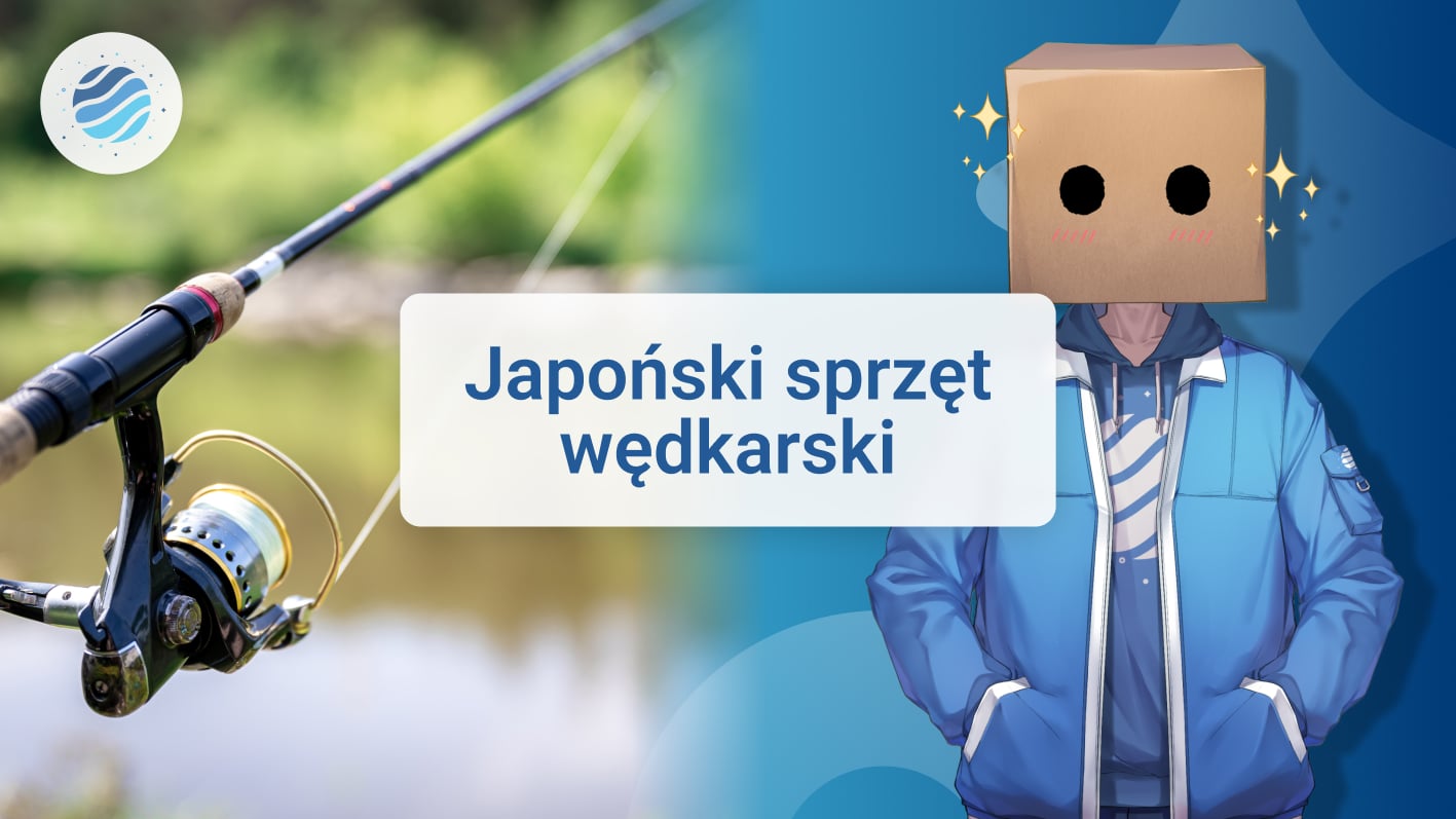 Japonski sprzet wedkarski